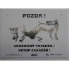 Pozor ! Soukromý pozemek! - kopanec