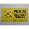 Pozor ! Elektrický ohradník - nebezpečí úrazu - žlutý