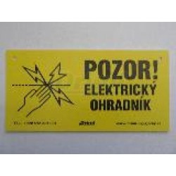 Pozor ! Elektrický ohradník - nebezpečí úrazu - žlutý
