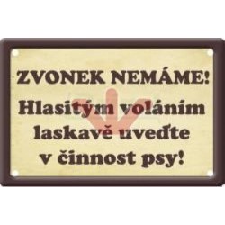 Zvonek nemáme!